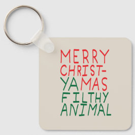 Merry Christmas ya filthy animal typography Sleutelhanger