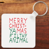 Merry Christmas ya filthy animal typography Sleutelhanger (Achterkant)