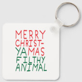Merry Christmas ya filthy animal typography Sleutelhanger (Achterkant)