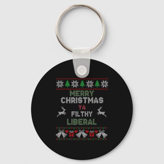 Merry Christmas Ya Filthy Liberal Ugly Knit Funny  Sleutelhanger (Voorkant)
