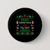 Merry Christmas Ya Filthy Liberal Ugly Knit  Ronde Button 5,7 Cm (Voorkant)