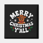 Merry Christmas Yall Gingerbread Cowboy Howdy West Magneet (Voorkant)