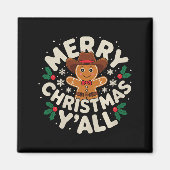 Merry Christmas Yall Gingerbread Cowboy Howdy West Magneet (Voorkant)