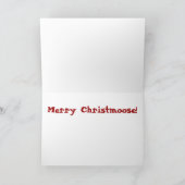 Merry Christmoose - Wenskaart Feestdagen Kaart (Binnen)