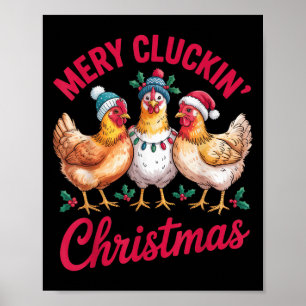 Merry Cluckin Christmas Funny Chicken Holiday Boer Poster