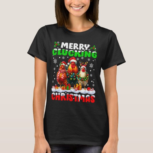 Merry Clucking Christmas Funny Chicken Santa Hat X T-shirt (Voorkant)