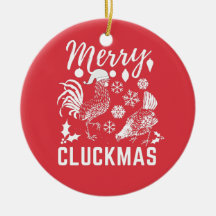 Merry Cluckmas Chicken Lover