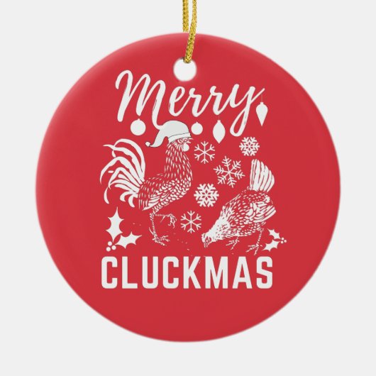 Merry Cluckmas Chicken Lover Keramisch Ornament (Voorkant)
