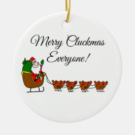 Merry Cluckmas Iedereen! Ornament