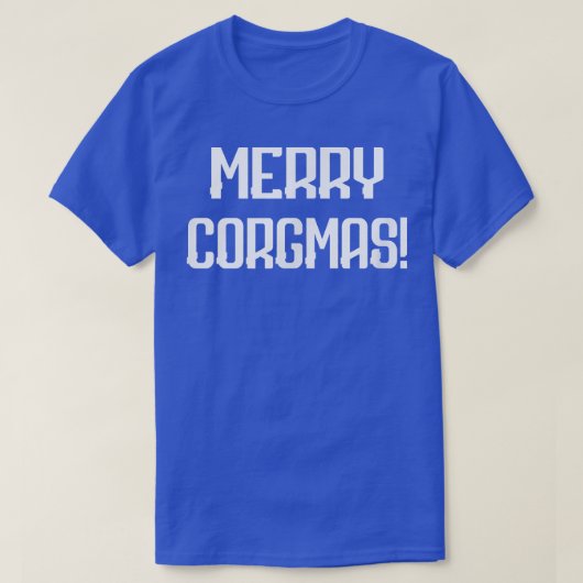 Merry Corgmas Corgi Dog Novelty Funny  T-shirt (Design voorkant)