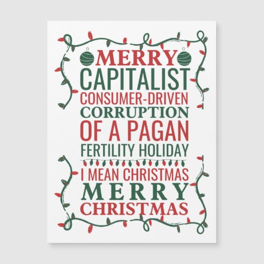 Merry Corruption of a Pagan Holiday, Santa Gift T (Voorkant)