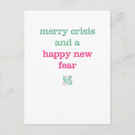 Merry Crisis & een blije nieuwe angst Briefkaart