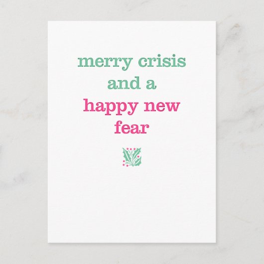Merry Crisis & een blije nieuwe angst Briefkaart (Voorkant)