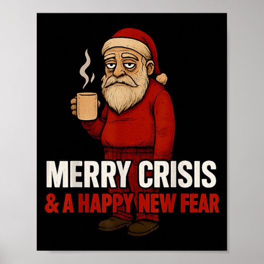 Merry Crisis Happy New Fear Year 2026 Funny Adult  Poster (Voorkant)