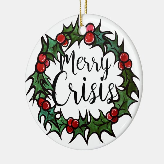 Merry Crisis Keramisch Ornament (Links)