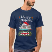 Merry Cruisemas 2021 Grappig kerstkerstkerstkerstk T-shirt (Voorkant)