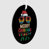 Merry Cruisemas 2025 Personalized Xmas Cruise Ornament (voorkant)