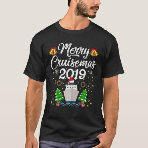 Merry Cruisemas Family Cruise Kerstmis 2019 Funny T-shirt