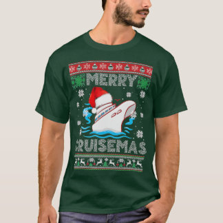 Merry Cruisemas Funny Cruise Ship Family Ugly Chri T-shirt
