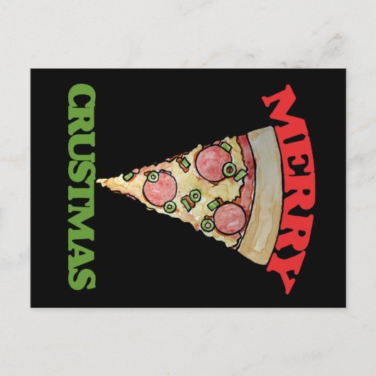 Merry Crustmas Christmas pizza Feestdagenkaart (Voorkant)