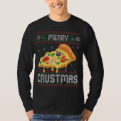 Merry Crustmas Funny Kerstmis Pizza Ugly Sweater T-shirt (Voorkant)