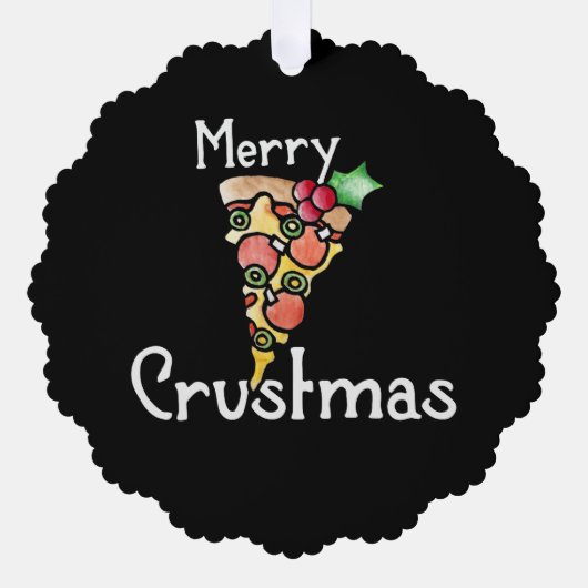 Merry Crustmas Pizza Kerstmis Ornament Kaart (Voorkant)