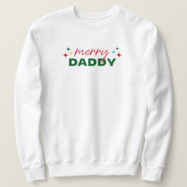 Merry Daddy Cute Colorful Script Christmas Trui