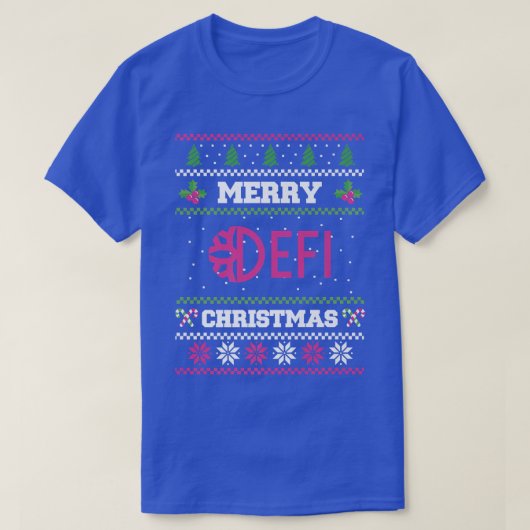 Merry DeFi-kerst met een lelijke kerstbekentenis T-shirt (Design voorkant)
