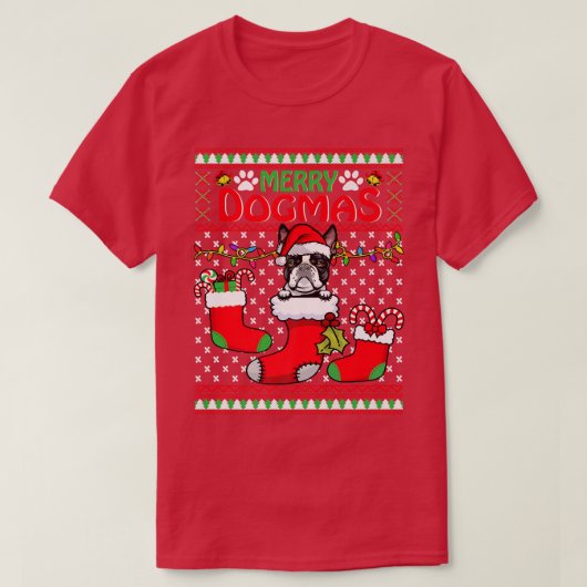 Merry Dogmas Boston Terrier Dog Funny Ugly Christm T-shirt (Design voorkant)