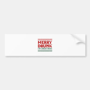 Merry Drink Ik ben kerstcadeauidee voor Kerstmis. Bumpersticker