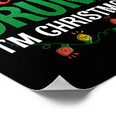 Merry Drink... Ik ben kerstgrappige Feestdagen Dri Poster (Hoek)