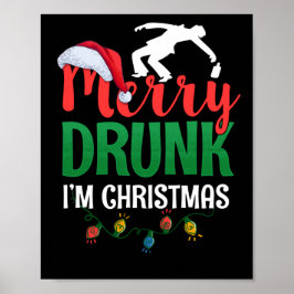 Merry Drink... Ik ben kerstgrappige Feestdagen Dri Poster