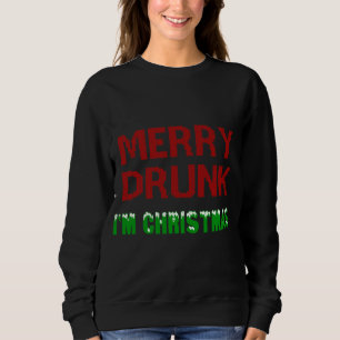 Merry Drink Ik ben Kerstmis Drink Wine Xmas Funny Trui