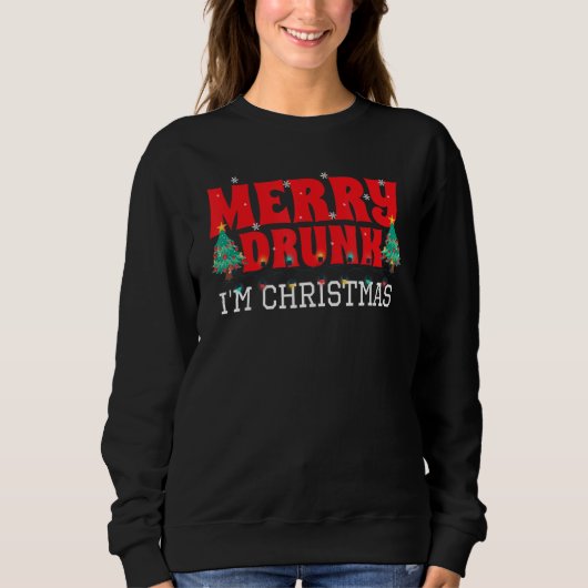Merry Drink Ik ben Kerstmis. Trui (Voorkant)