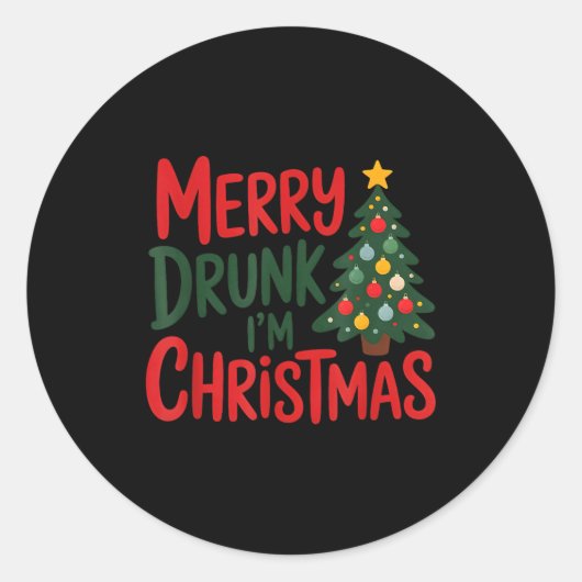 Merry Drunk I'm Christmas Funny Holiday Design Ronde Sticker (Voorkant)
