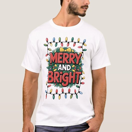 Merry en Bright kerstfeest T-shirt (Voorkant)