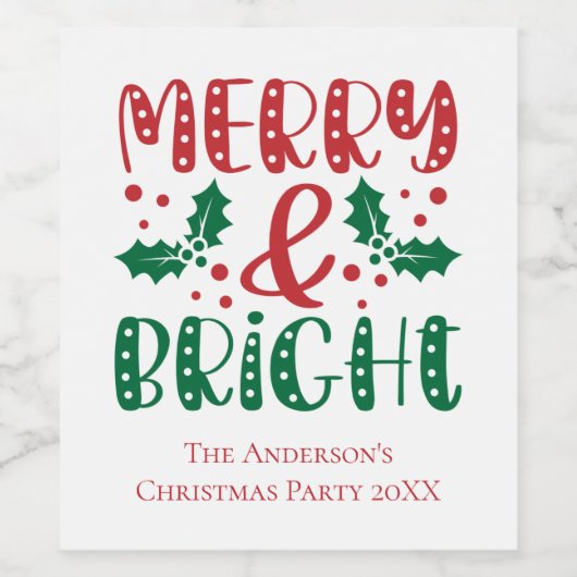 Merry en Bright Red en Green Holly Kerstmis Wijn Etiket (Enkel label)