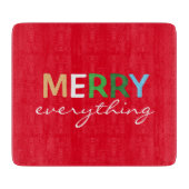 'Merry Everything' kerstglazen snijvlak Snijplank (Voorkant)