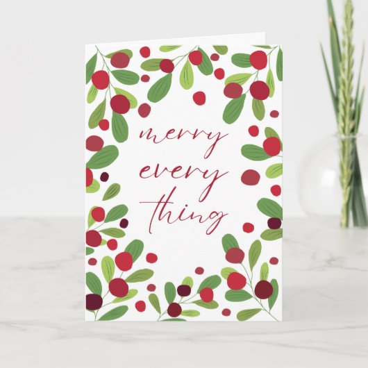 Merry Everything Mistletoe Holly Berries Feestdagen Kaart (Voorkant)