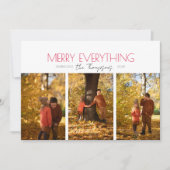 Merry Everything Three Photo Christmas Card Feestdagenkaart (Voorkant)