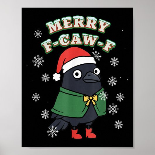 Merry F-caw-f Black Crow Fcawf Christmas Holiday F Poster (Voorkant)
