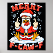 Merry F-caw-f Chicken Christmas Funny Rooster Men  Poster (Voorkant)