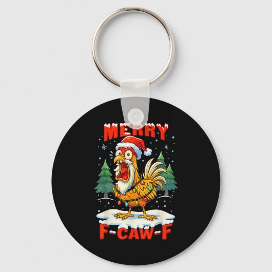 Merry F-caw-f Chicken Christmas Funny Rooster Men  Sleutelhanger (Voorkant)