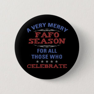 Merry FAFO Seizoen Anti-Trump Humor Ronde Button 5,7 Cm