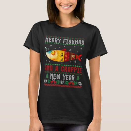 Merry Fishmas And A Crape New Year Ugly Fisherman  T-shirt (Voorkant)