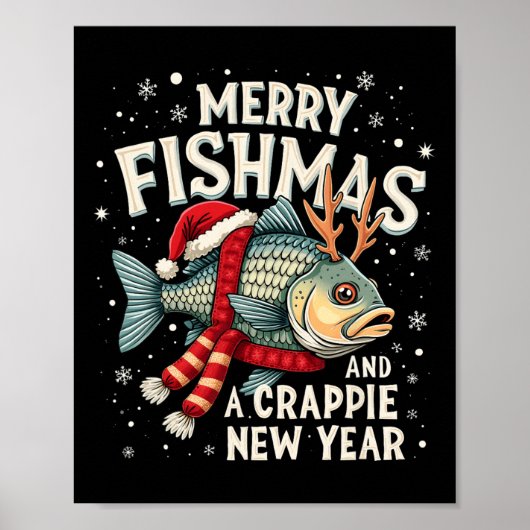 Merry Fishmas en een crappie nieuwjaar Funny Gevis Poster (Voorkant)