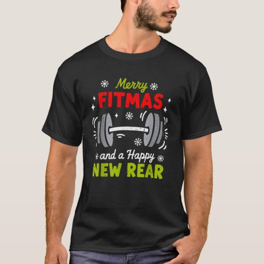 Merry Fitmas and A Happy New Rear Christmas Fitnes T-shirt (Voorkant)