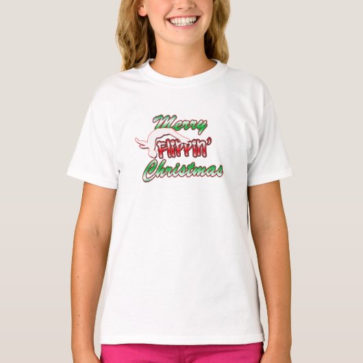 Merry Flippin' kersttjirt T-shirt (Voorkant)