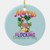 Merry Flocking Christmas | Kerst in juli Keramisch Ornament (Achterkant)