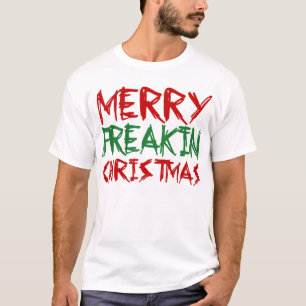 Merry Freakin-kerstfeest T-Shirt